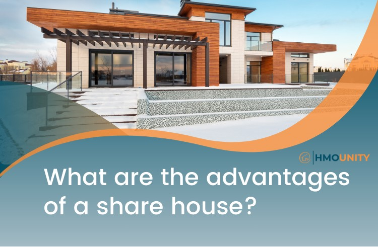 What are the advantages of a share house?
