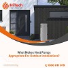 What Makes Heat pumps appropriate For Outdoor Installations