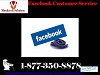 Exterminate FB Hiccups With 1-877-350-8878 Facebook Customer Service