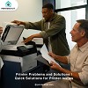 Printer Problems and Solutions |  Quick Solutions for Printer Issues''