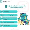 5 Major Benefits of Instagram for Brand and Businesses