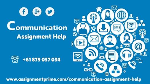 Get best Communication Assignment Help by the Expert Writers
