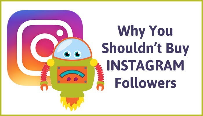 why should not buy Instagram Followers