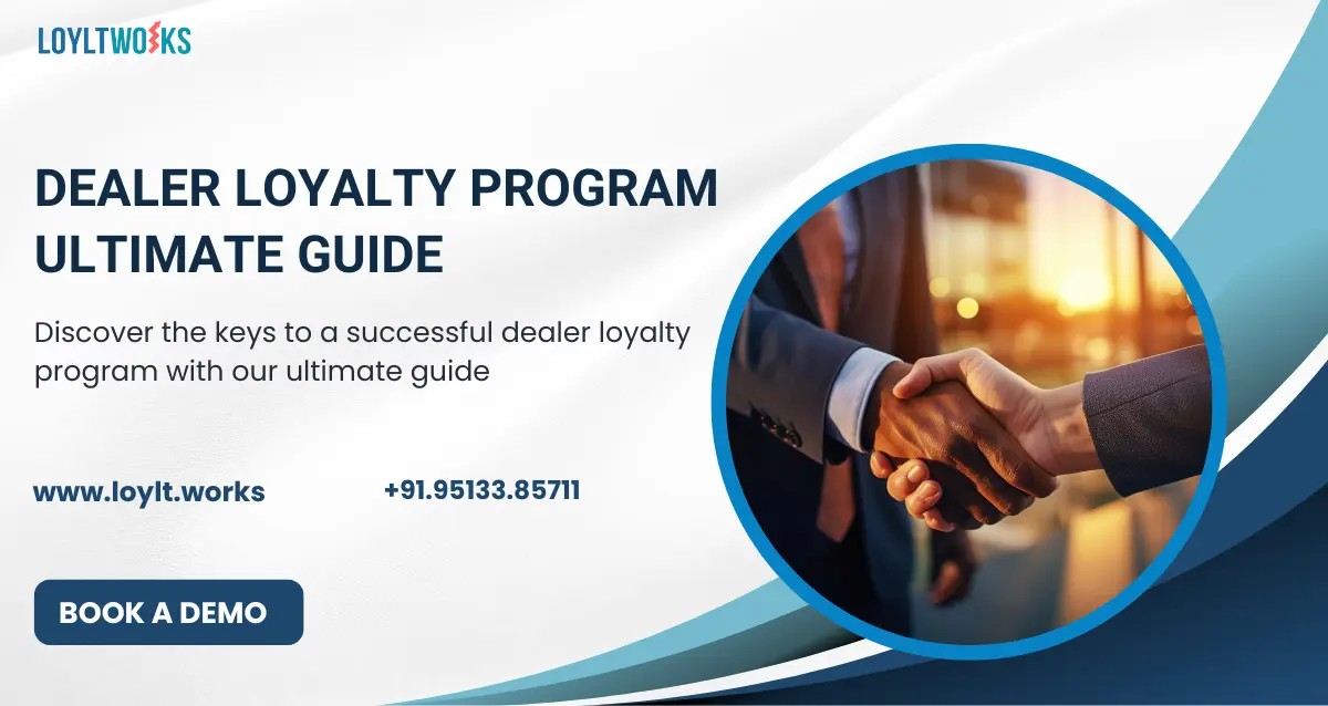 Dealer Loyalty Programs Comprehensive Guide