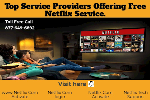 Top Service Providers Offering Free Netflix Service.