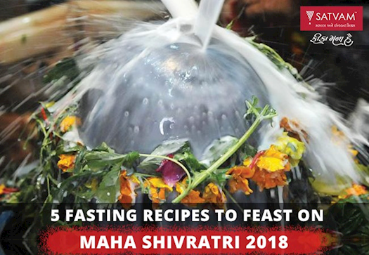 5 Fasting Recipes to Feast on this Maha Shivratri 2018!