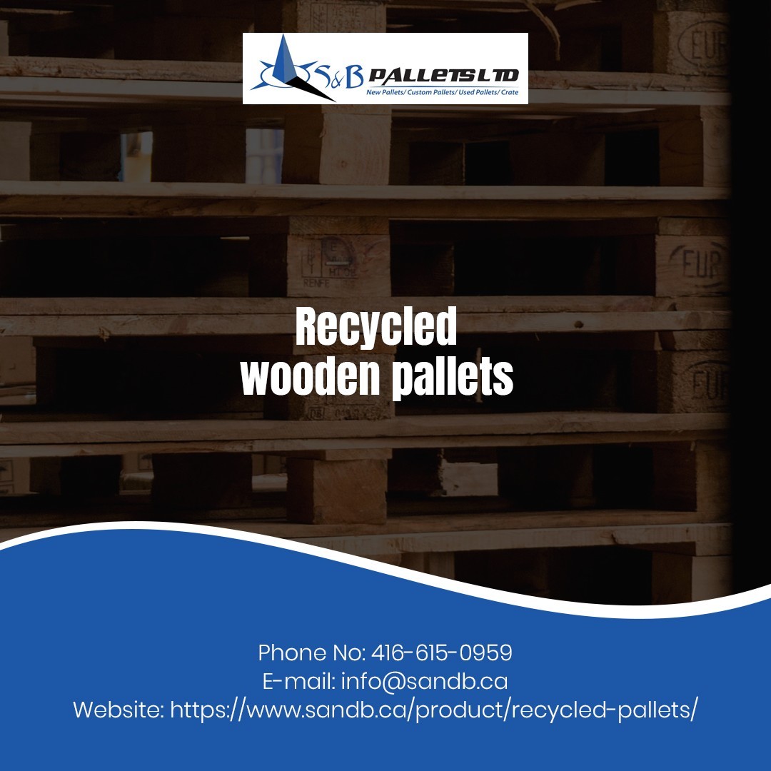 S&B Pallet deals with wooden products recycled pallets