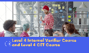 Level 4 Internal Verifier Course and Level 4 CET Course