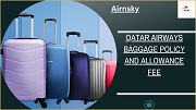 Qatar Airways Baggage Policy and Allowance Fee