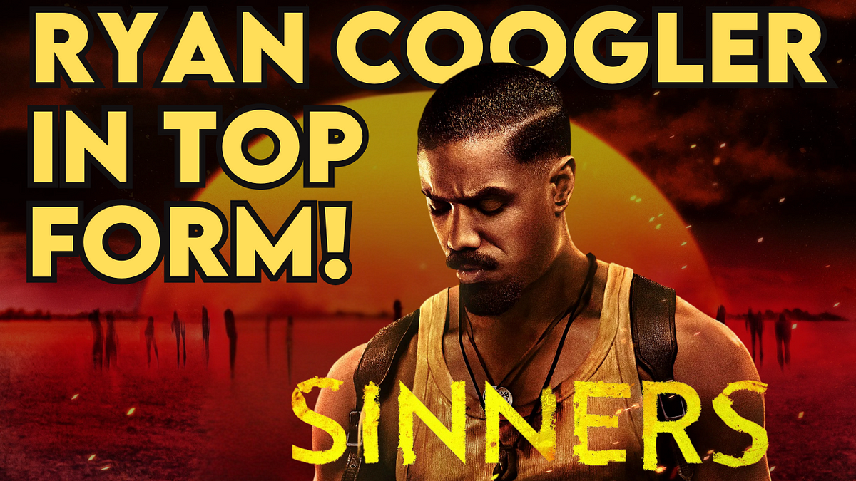 Sinners Movie Review?
