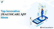 Fantastic Healthcare App Ideas For Grow Your Business