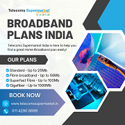 Exploring Broadband Plans in India: A Comprehensive Guide