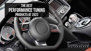 The Best Performance Tuning Products of 2022