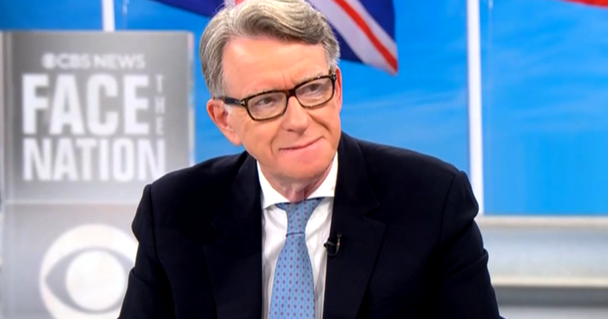 Transcript: U.K. Ambassador Peter Mandelson on ''Face the Nation with Margaret Brennan,'' May 11, 2025