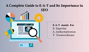 A Complete Guide to E-A-T and Its Importance in SEO