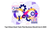 Top 5 Mean Stack Tools That Businesses Should Use in 2024