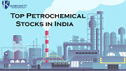 TOP PETROCHEMICAL STOCKS IN INDIA 2023