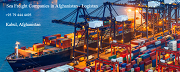 Navigating Trade Waters: Sea Freight Companies in Afghanistan - Logistan