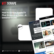 Scrape Apple TV Plus Streaming Data Apple TV Scraper