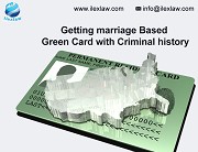 GETTING MARRIAGE BASED GREEN CARD WITH CRIMINAL HISTORY
