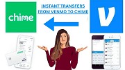 Can You Instant Transfer from Venmo to Chime [2023]
