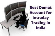 Best Demat Account for Intraday Trading 2023